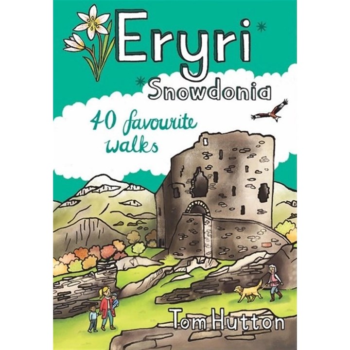 Eryri Snowdonia, 40 Favourite Walks Book