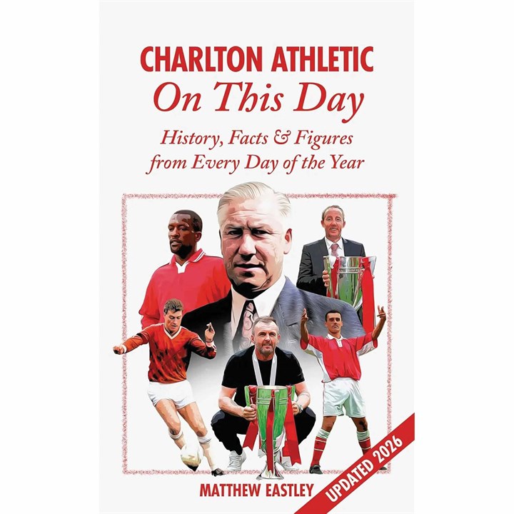 Charlton Athletic FC, On This Day
