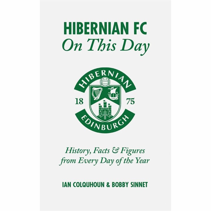 Hibernian FC On This Day Book