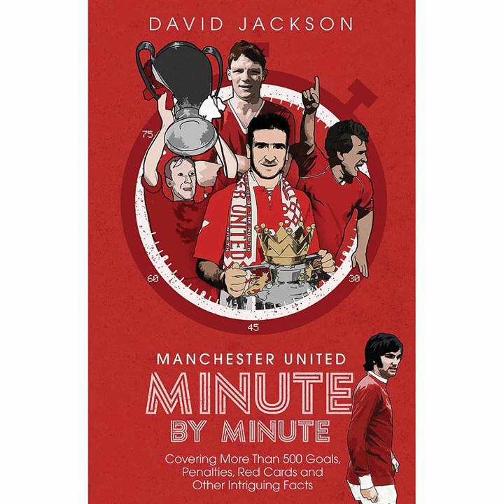Manchester United FC, Minute by Minute