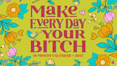 Make Every Day Your Bitch Calendar 2027