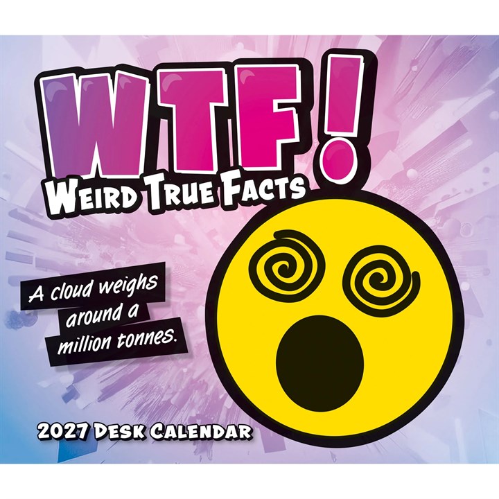 WTF, Weird True Facts Desk Calendar 2027